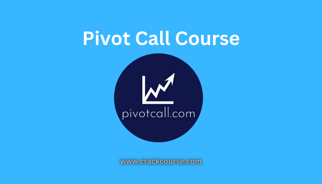 Pivot Call Course Free