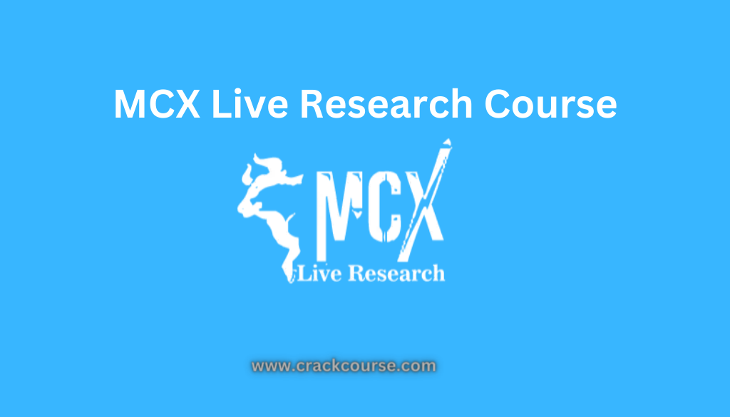 MCX Live Research Course